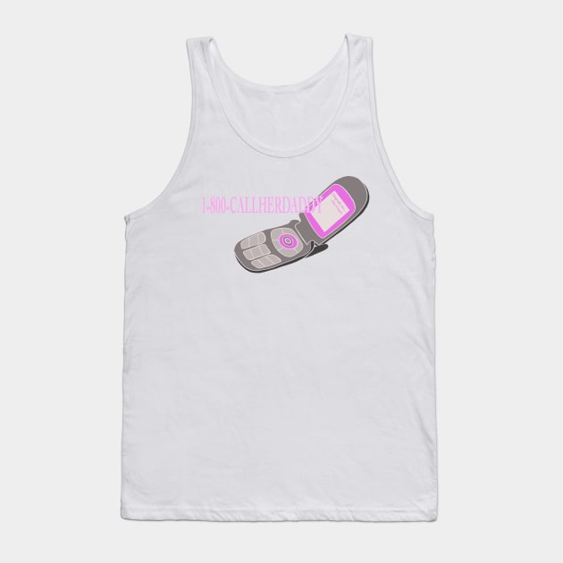 Copy of 1800 call her daddy Tank Top by Sopicon98